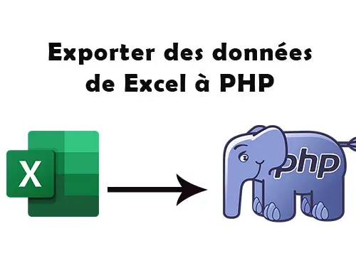 Exporter des données excel vers PHP MySQL